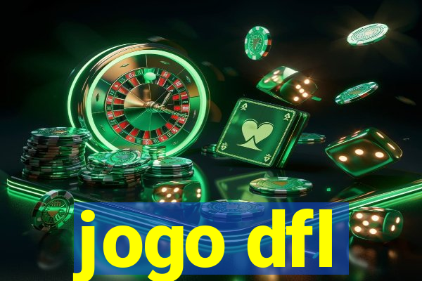 jogo dfl